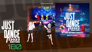 2023 Edition [VRChat / Just Dance] The Just Dancers - If You Wanna Party I