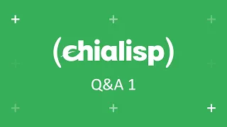 Chialisp Q&A - Session 1