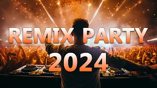 DANCE PARTY SONGS 2024 - Mashups & Remixes Of Popular Songs - DJ Remix Club Music Dance Mix 2024