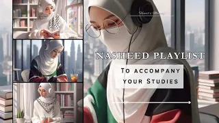 Nasheed Playlist to accompany your Studies 📚 Best slowed nasheed ✨#nasheed #playlist #peace #study
