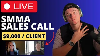 Live SMMA Sales Call from $250k/mo Agency Owner