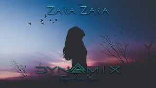 Zara Zara (Dynamix Deep House Remix) - RHTDM | Bombay Jayashree