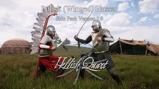 Hellish Quart - Polish (Winged) Hussar Skin Pack - Version 1.0 - Mod Showcase