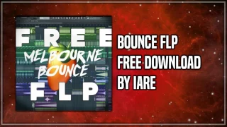 Melbourne Bounce FLP Template + Samples by iaRe [FREE DOWNLOAD]
