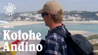 Subjects: Kolohe Andino | In Plain Sight