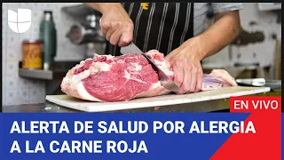 Edición Digital en vivo: Lanzan alerta de salud relacionada con las garrapatas y la carne roja