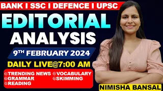 Editorial Analysis | 9th February ,2024 | Vocab, Grammar, Reading, Skimming | Nimisha Bansal