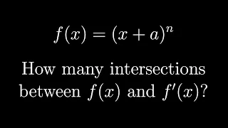 Intersection of function and derivative - Oxford Mathematics Admissions Test 2015