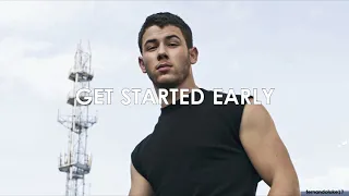 Nick Jonas, Evigan, Skylar - Get Started Early (Unreleased Song- 2019) (Letra en español)