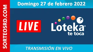 Loteka en vivo 🎰 │ Domingo 27 de febrero 2022 – 7:55 PM