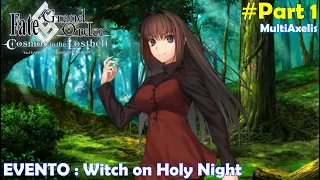 Fate Evento : Witch on The Holy Night (Part 1) - Reacción en Español || Stream FGO 1393