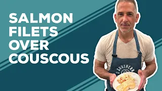 Love & Best Dishes: Salmon Filets over Couscous Recipe | Salmon Recipes for Dinner Oven