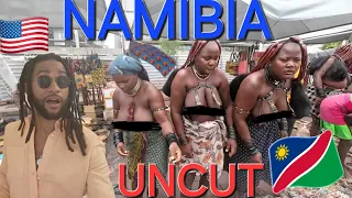 NAMIBIA'S 🇳🇦 UNCUT DOWNTOWN SHOCKS 😲 AMERICAN 🇺🇲 @WODEMAYA HIMBA