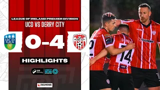 City Score Four - Highlights - UCD 0-4 Derry City - LOI PD - 06/03/2023
