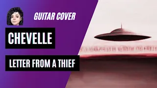 🎸Chevelle - Letter From A Thief (Guitar Cover) @CheVelle