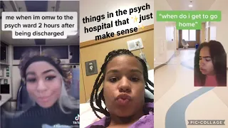 psych ward tiktoks compilation