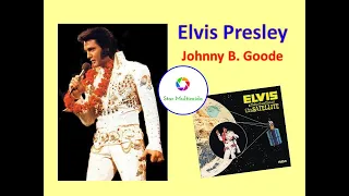 Johnny B Goode - Mix - Elvis Presley