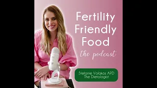 Recurrent Miscarriage - The Role of Diet & Lifestyle with Candice Crellin APD | Episode 95