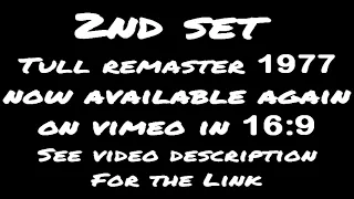 Tull Live 1977 2nd Set 16:9 (See Video Description for Link! )