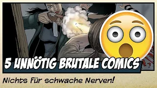 5 unnötig brutale Comics - Nichts für schwache Nerven! | Deutsch