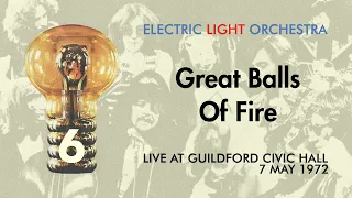 Great Balls Of Fire | ELO Live 5/7/1972