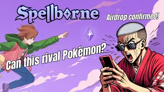 Spellborne PLAY TO AIRDROP Overview