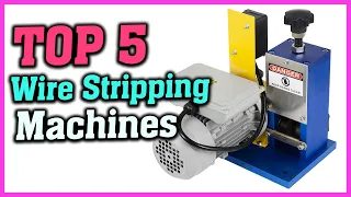 Top 5 Best Wire Stripping Machines Buying Guide in 2021