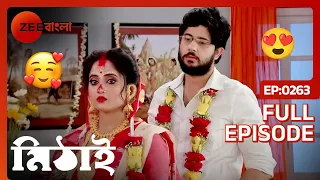 Mithai - Bangla TV Serial - Full Episode 263 - Soumitrisha Kundu, Adrit Roy - Zee Bangla