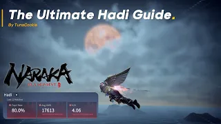 The Ultimate Hadi Guide | Naraka: Bladepoint