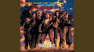 Blaze Of Glory (From "Young Guns II" Soundtrack)