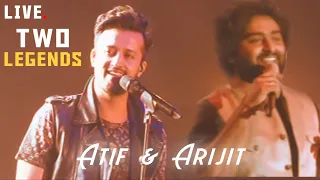 ATIF ASLAM & ARIJIT SINGH First Time together Live Show