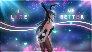 Bunny Girl Senpai - I Like Me Better [Amv/Edit]! (+Project-file)