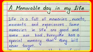 A memorable day in my life essay in english writing