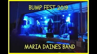 Maria Daines Band ~ Bump Fest 2019