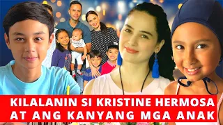 KILALANIN ANG MGA ANAK NI KRISTINE HERMOSA