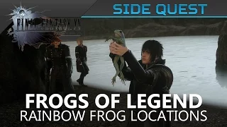 FFXV - Rainbow Frogs Locations / The Frogs of Legend (Side Quest)