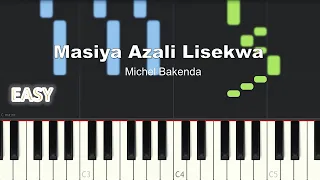 Michel Bakenda - Masiya Azali Lisekwa | EASY PIANO TUTORIAL BY Extreme Midi