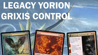 THE GRIX IS IN! Legacy Yorion Grixis Control. Day's Undoing Combo-Control with Narset Dack Sorin MTG