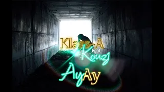 KLASS-A - Ayay feat Kouz1 (Slowed and Reverb)