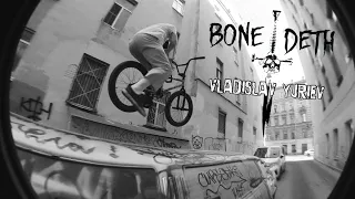 Vladislav Yuriev - Bone Deth