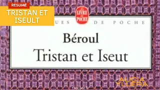 Résumé complet de "Tristan et Iseult" d’Alicia Yllera