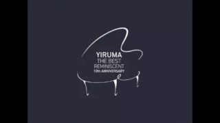 [New] Yiruma(Lee Ru-ma) - reminiscence(회상)