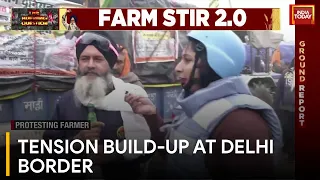Crucial Hours for Delhi Border Amid Farmer Protests, Watch Ground Report | Farmers' Protest News