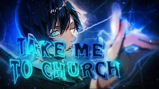 IDFC x Take Me To Church 💙 | Chainsawman  - Edit [AMV] Quick!