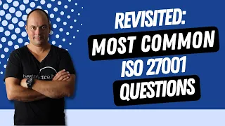 Most Common ISO 27001 Questions