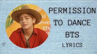 PERMISSION TO DANCE BTS/ LYRICS