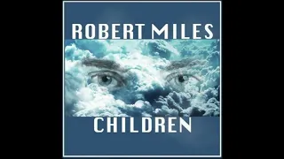 Robert Miles - Children (Airdream Rework)