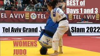 Best of womens judo at Tel Aviv Grand Slam 2022 Days 1 and 3