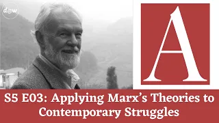 Anti-Capitalist Chronicles: Applying Marx’s Theories to Contemporary Struggles