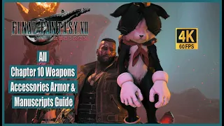 Final Fantasy 7 Rebirth All Chapter 10 Weapons Accessories Armor & Manuscripts Guide